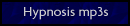 Hypnosis mp3s