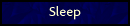 Sleep